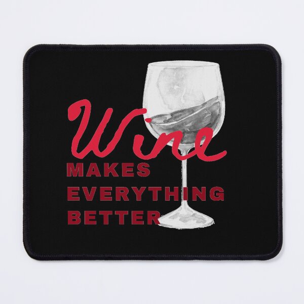 Item preview, Wine makes everything easier designed and sold by Manoroma.