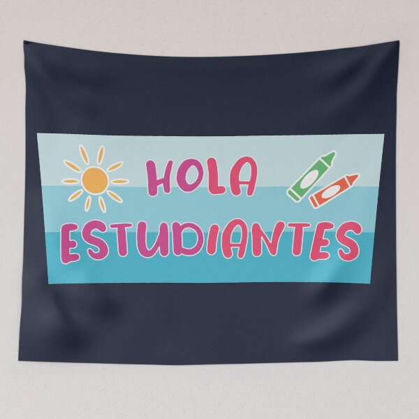 Item preview, hola estudiantes designed and sold by Blazing-Art.