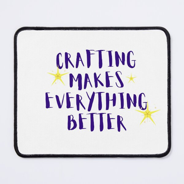 Item preview, Crafting makes everything better than the best designed and sold by Manoroma.
