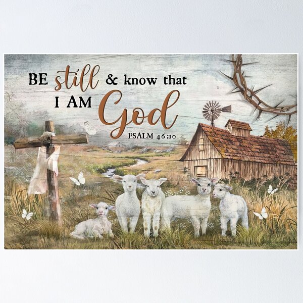 Vista previa del artículo con la obra «Quédense quietos y sepan que yo soy Dios Salmo 46:10 - Granero Farm God Poster Gift - God Sheep», diseñado y vendido por MagicatcoArt.