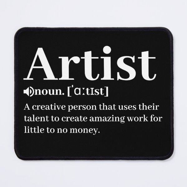Item preview, Artist funny definition designed and sold by ArtsyKingdoms.