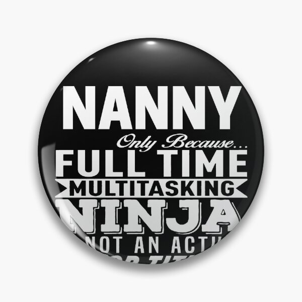 Item preview, Nanny designed and sold by clickmostro.