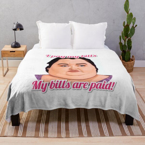 Amy's bills are paid Throw Blanket