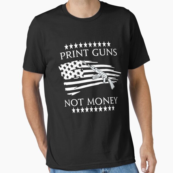 Item preview, PRINT GUNS NOT MONEY shirt designed and sold by Pitchou07.