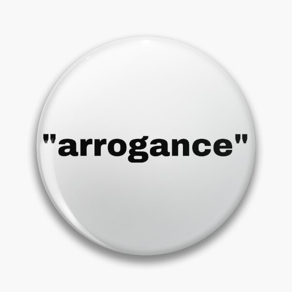 Item preview, "arrogance" single word with quotation marks designed and sold by JonathanFTR.