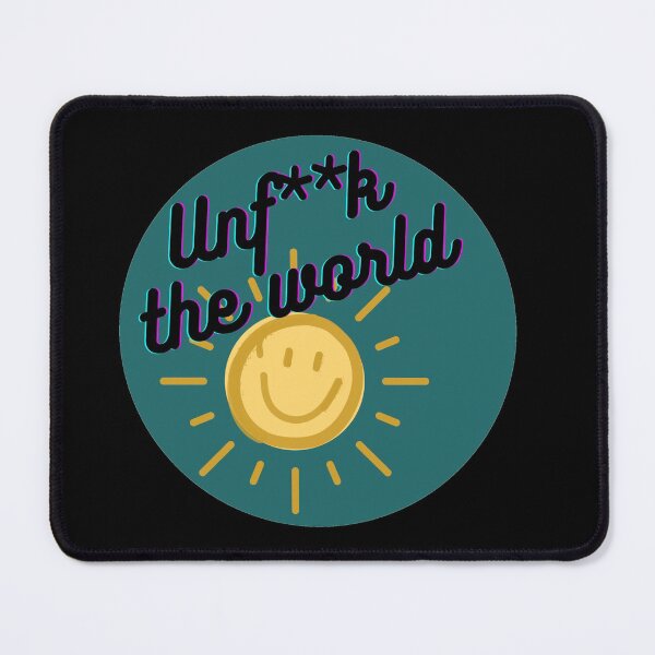 Item preview, All you need to unf**k the world is the your will designed and sold by Manoroma.