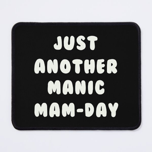 Item preview, just another manic mam  designed and sold by LPDesignsUK.