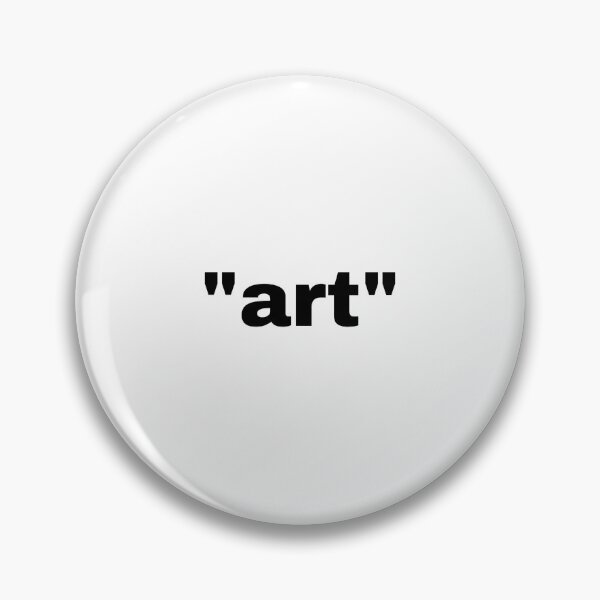 Item preview, "art" single word with quotation marks designed and sold by JonathanFTR.
