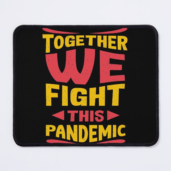 Item preview, Fight this pandemic designed and sold by PODapparel.