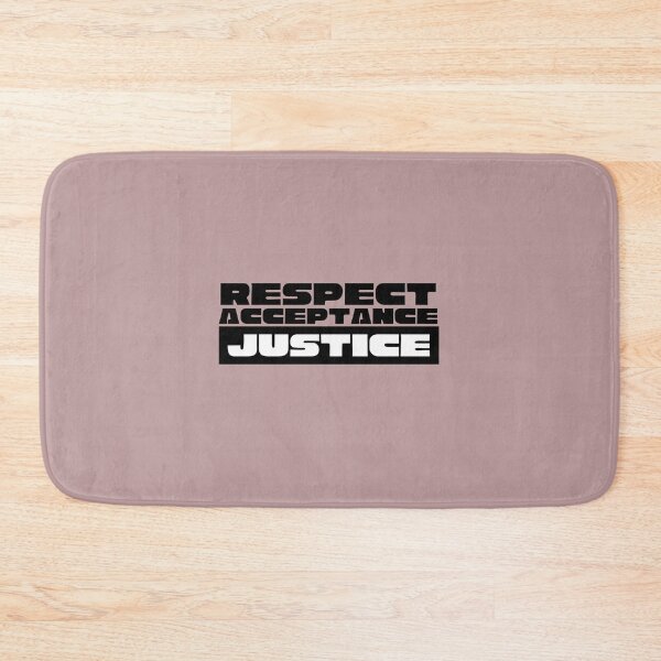 Item preview, RESPECT ACCEPTANCE JUSTICE designed and sold by Goeagle.