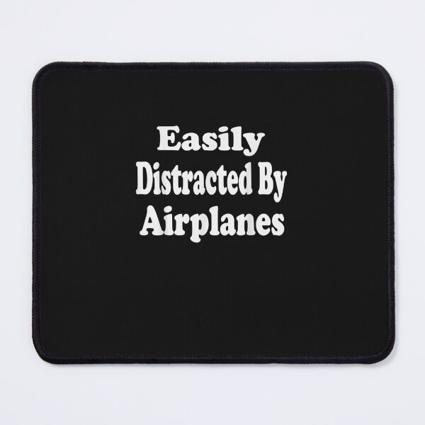 Item preview, Easily Distracted By Airplanes Funny Hobby Enthusiast T-Shirt designed and sold by StricklerShari.