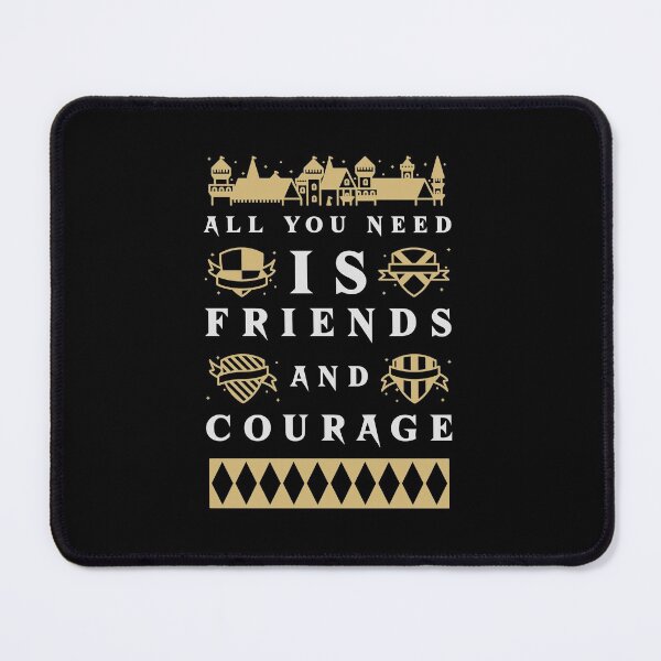 Item preview, All You Need Is Friends And Courage Design  designed and sold by Artpace.
