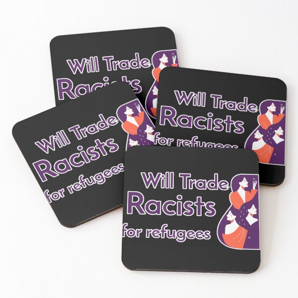 Item preview, Will trade racists for refugees -- racism swapping stop hate designed and sold by glitchman2.