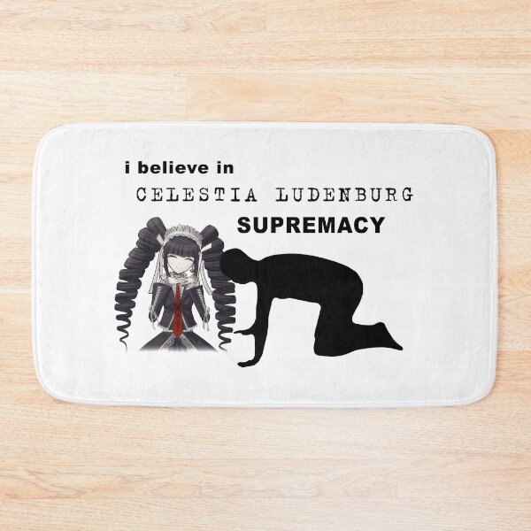 Item preview, I believe in Celestia Ludenburg supremacy designed and sold by porcelainstain.