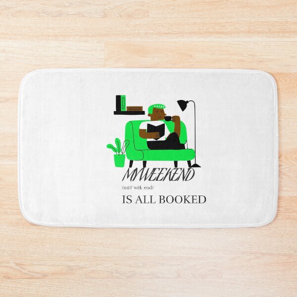 Item preview, Copy of MY WEEKEND IS ALL BOOKED  designed and sold by RetroPlaceee.