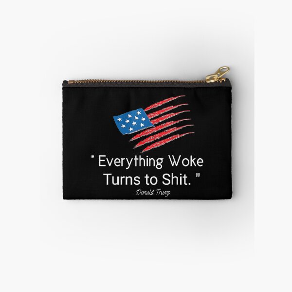 Item preview, Funny Trump "Everything Woke Turns to Shit"  designed and sold by JethroShop.