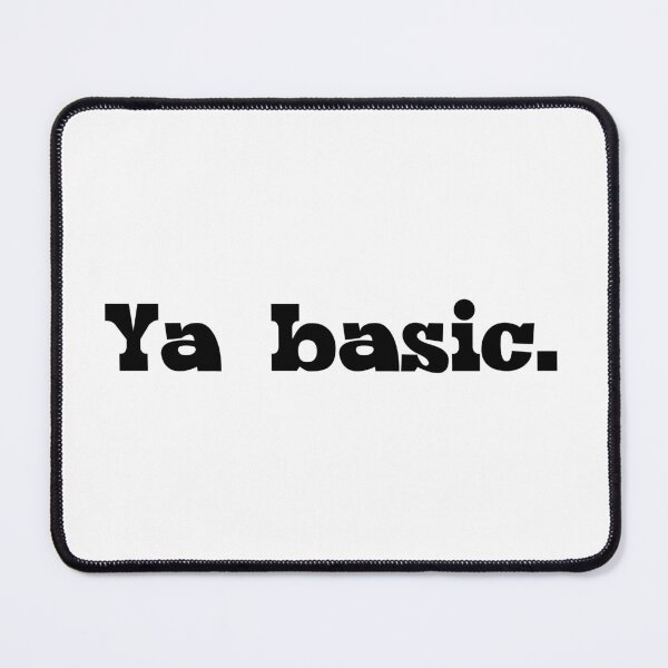 Item preview, Ya Basic. designed and sold by Isyaxem.