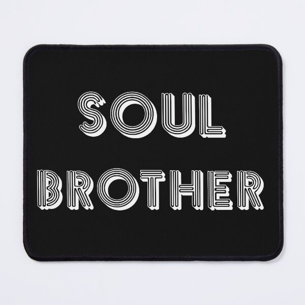 Item preview, soul brother designed and sold by LPDesignsUK.