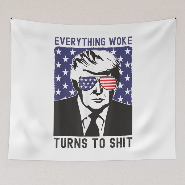 Item preview, Everything Woke Turns To Shit  designed and sold by GerdaShop.