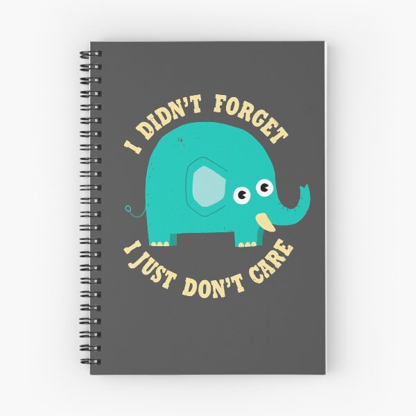 Item preview, An Elephant Never Cares designed and sold by DinoMike.