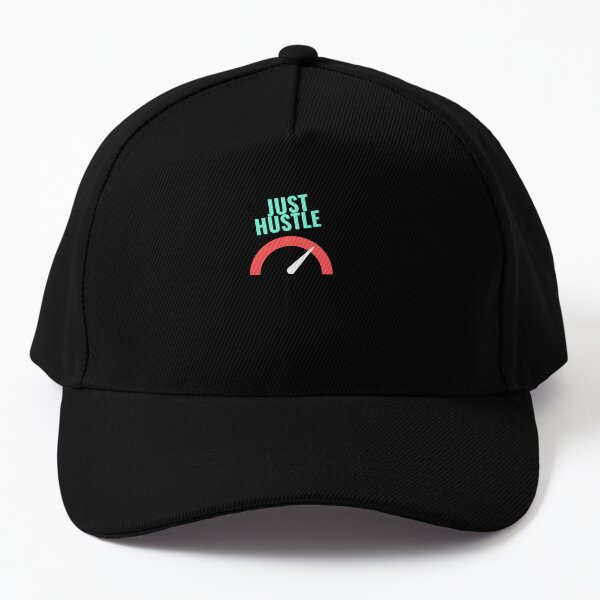 JUST HUSTLE Baseball Cap