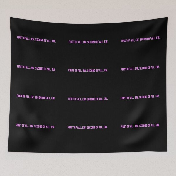 Item preview, First of all, ew. Second of all, ew. Maddy Perez Euphoria Quote Alexa Demie Pink Quote  designed and sold by Qtroise.