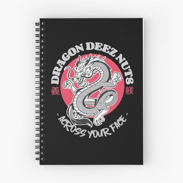 Item preview, Dragon Deez Nuts Across Your Face designed and sold by GitOffended.