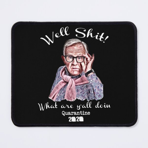 Item preview, Well-Shit-What-Are-Y'all-Doing designed and sold by TimoErnst.
