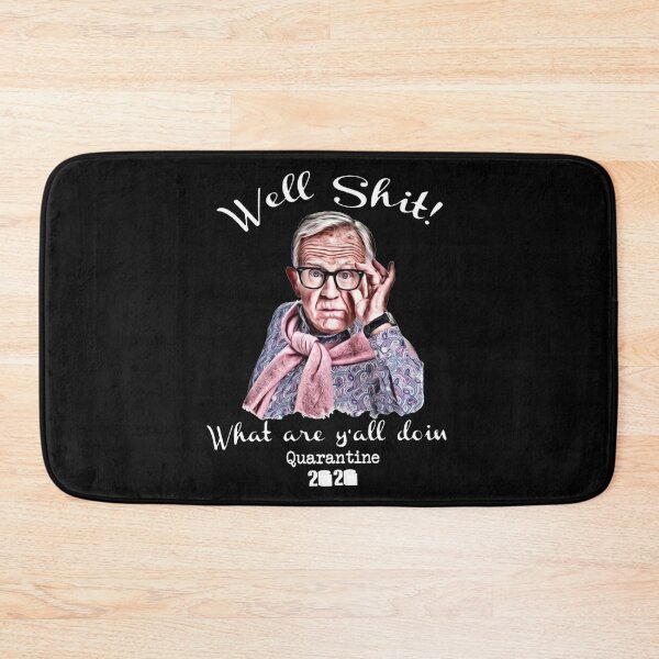 Item preview, Well-Shit-What-Are-Y'all-Doing designed and sold by TimoErnst.