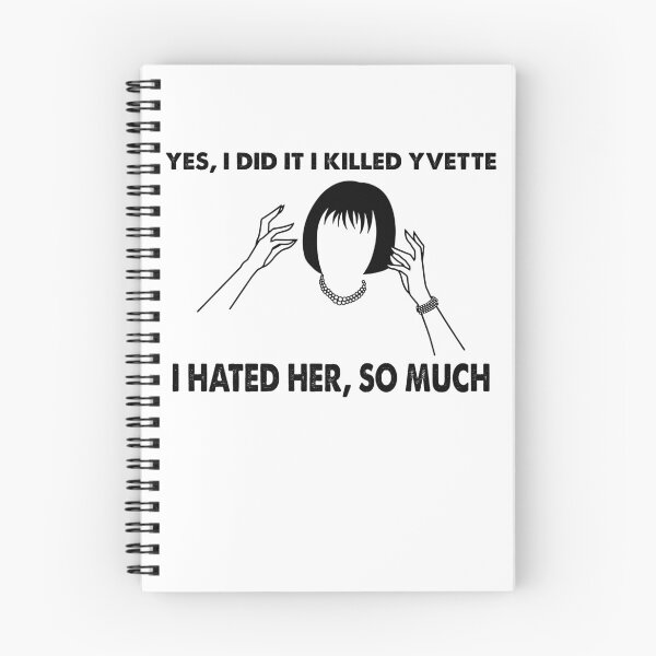 Item preview, Yes, I Did It I Killed Yvette - Clue Movies - I Hated Her, So Much designed and sold by GaryAnthony6.