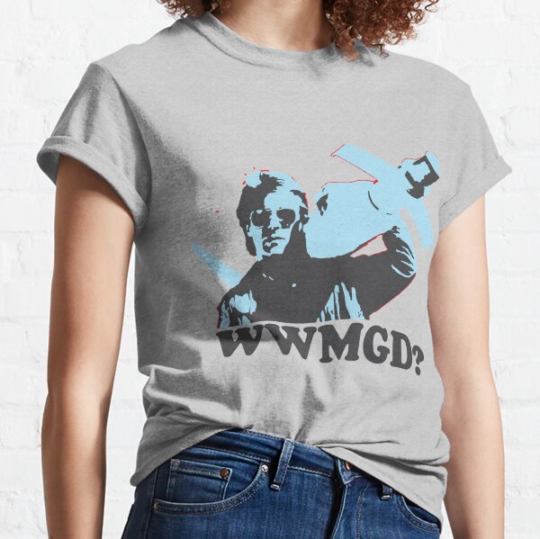 What Would MacGyver Do? Classic T-Shirt