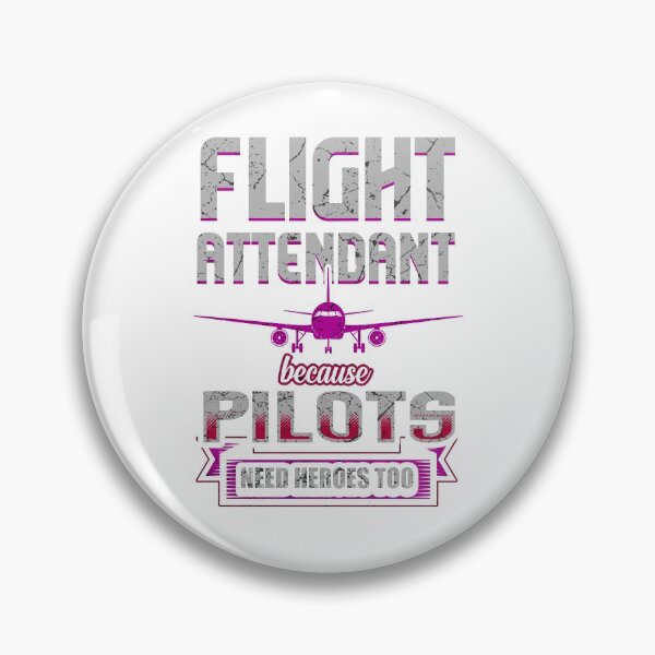 Item preview, Flight attendant because pilots need heroes too designed and sold by Mila1946.