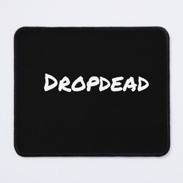 Item preview, Dropdead designed and sold by Popzeyy.
