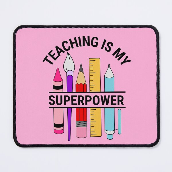 Item preview, teaching is my superpower  designed and sold by champagnemoment.