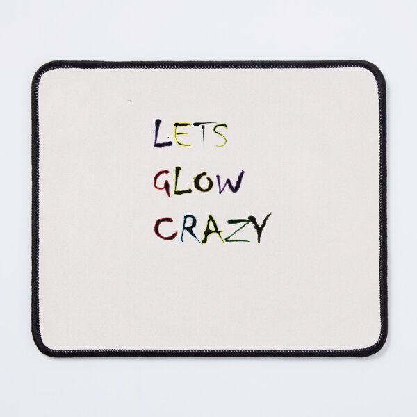 Item preview, lets glow crazy designed and sold by WAISLYV.