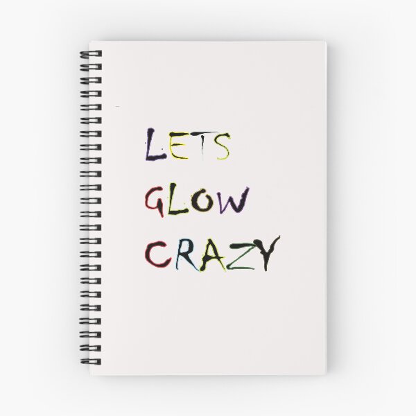 Item preview, lets glow crazy designed and sold by WAISLYV.
