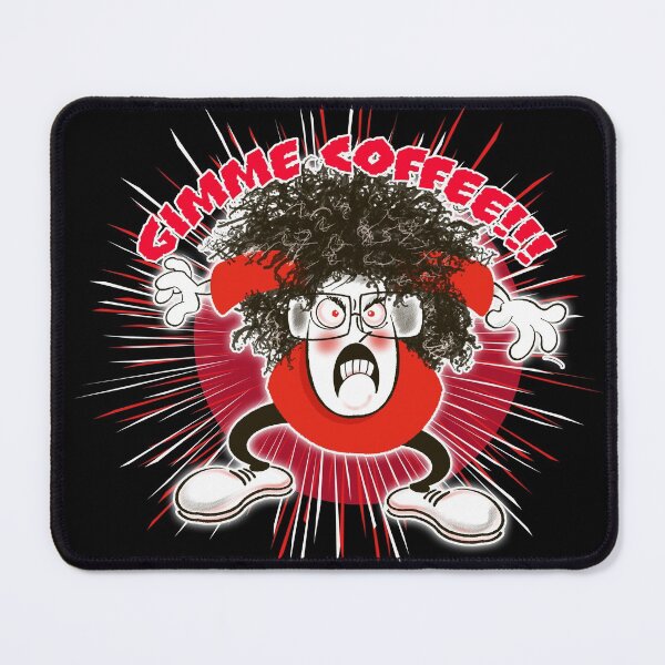 Item preview, Gimme Coffee!!! designed and sold by jimbairn.