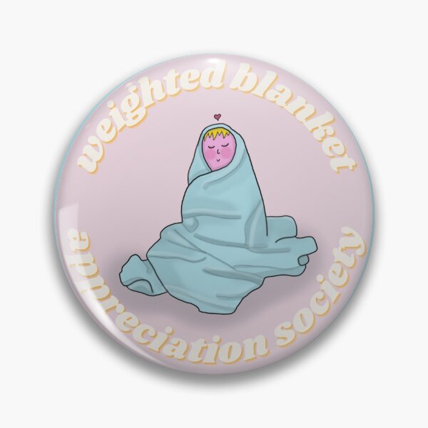 Item preview, 'Weighted Blanket Appreciation Society' Anxiety Matters Design designed and sold by Gemma Grange.