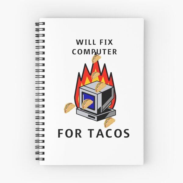 Item preview, WILL FIX COMPUTER FOR TACOS designed and sold by RetroPlaceee.