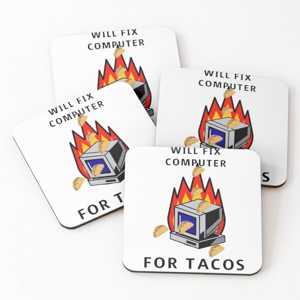 Item preview, WILL FIX COMPUTER FOR TACOS designed and sold by RetroPlaceee.