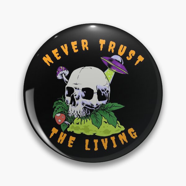 Item preview, Fungal Alien Skull Never Trust The Living designed and sold by Olhado.