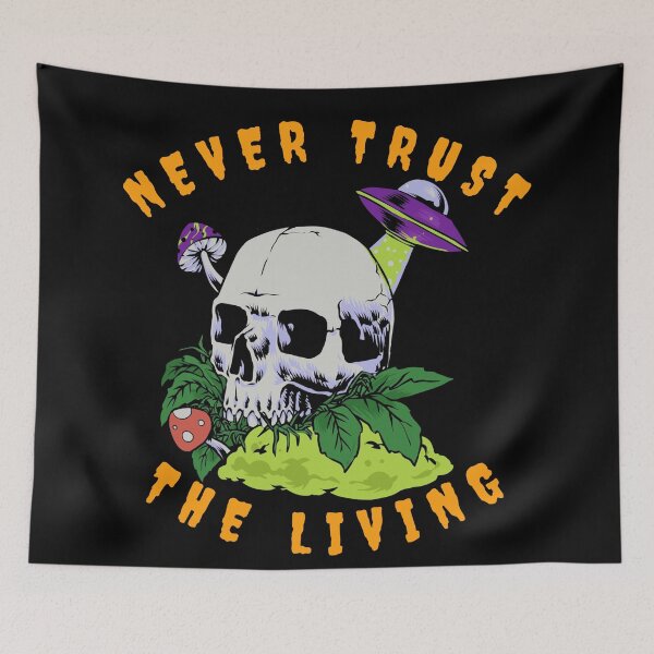 Item preview, Fungal Alien Skull Never Trust The Living designed and sold by Olhado.