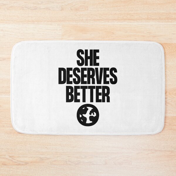 Item preview, She Deserves Better designed and sold by Aguvagu.