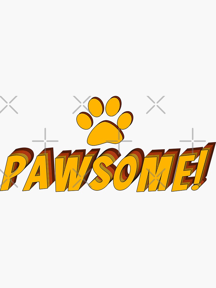 "Pawsome │Dog Lovers │Dog Lovers Psychology" Sticker by ARSArisa