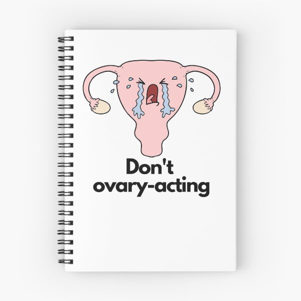 Item preview, Don't ovary-acting designed and sold by thestilishera.