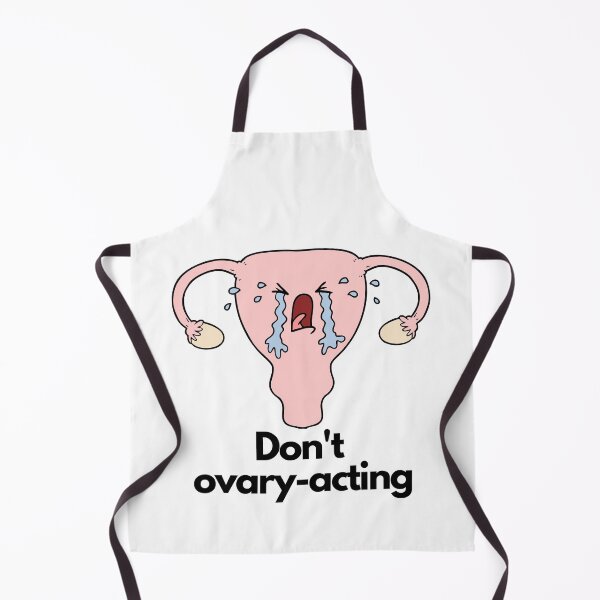 Item preview, Don't ovary-acting designed and sold by thestilishera.
