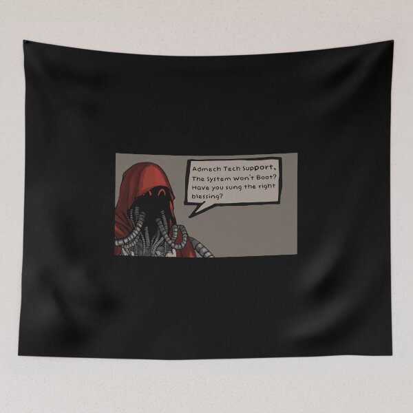 Item preview, Admech Tech Support "Have you sung the right blessing?" designed and sold by ToplineDesigns.