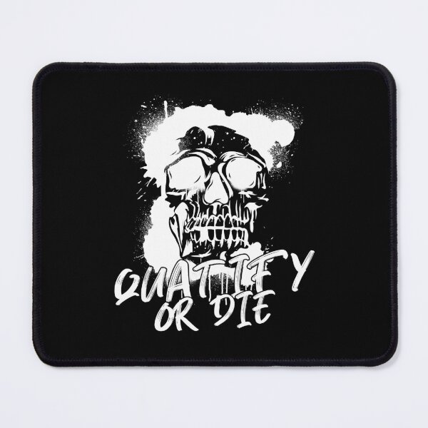 Item preview, Quatify Or Die | V3 designed and sold by Rizty.