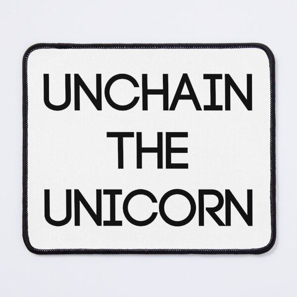 Item preview, UNCHAIN THE UNICORN, Scottish Independence Slogan designed and sold by MacPean.