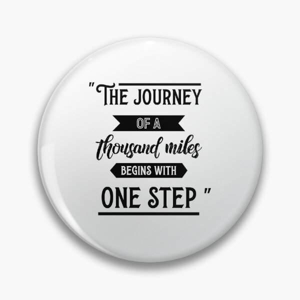 Item preview, The journey of a thousand miles begins with one step designed and sold by Black Maverik Estore.